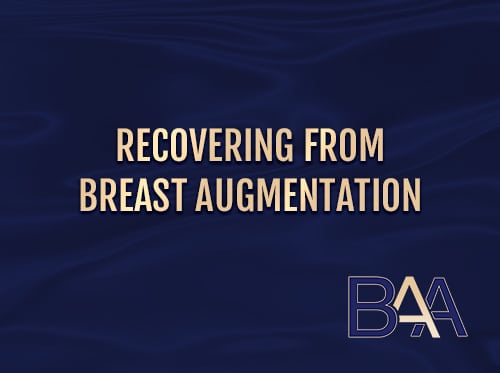 Recovering From Breast Augmentation