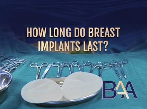 How Long Do Breast Implants Last?